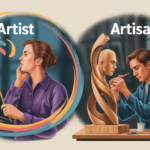 Artist vs Artisan How They Differ and Why It Matters